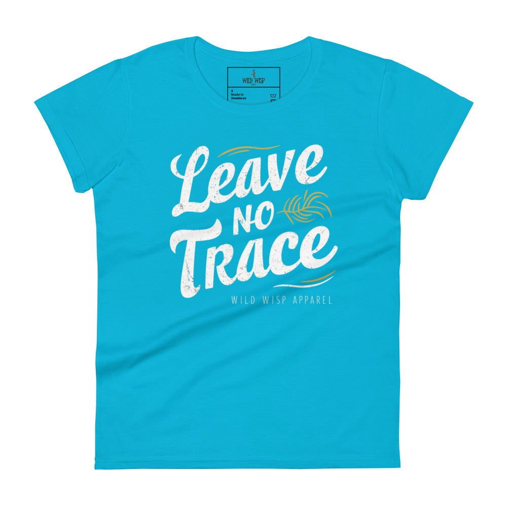 'Leave No Trace' Women's short sleeve t-shirt T-Shirts