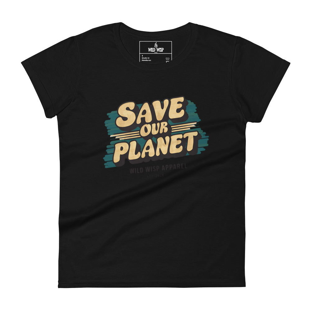 'Save Our Planet' Women's short sleeve t-shirt T-Shirts