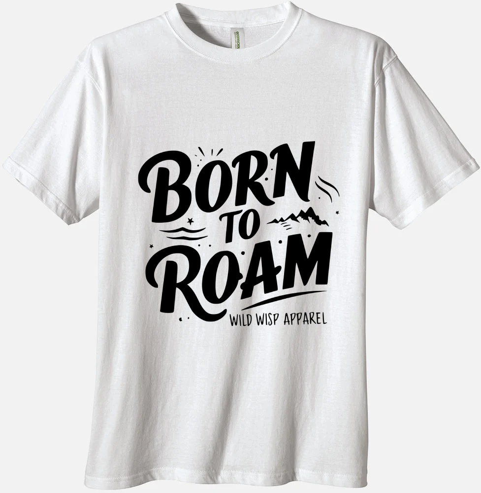 'Born to Roam' Organic Unisex Crewneck T-shirt T-Shirts