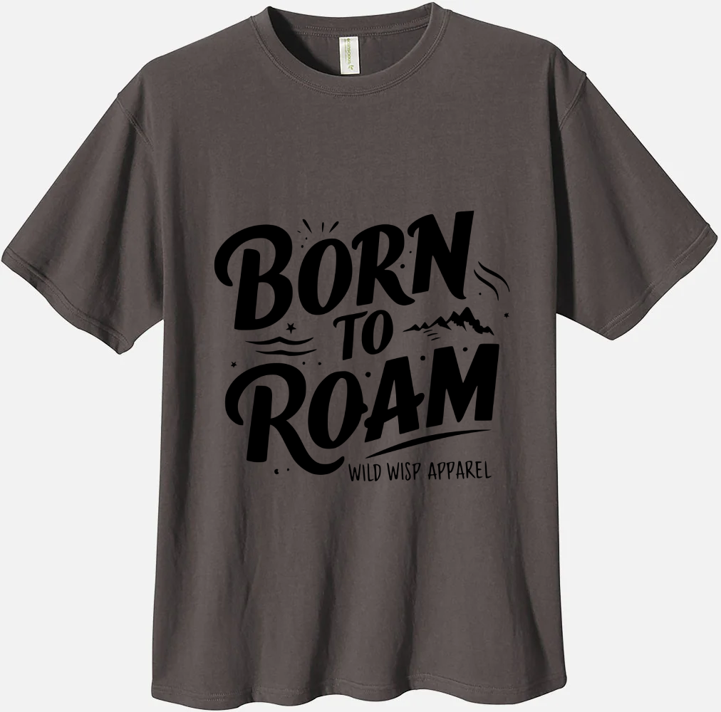 'Born to Roam' Organic Unisex Crewneck T-shirt T-Shirts