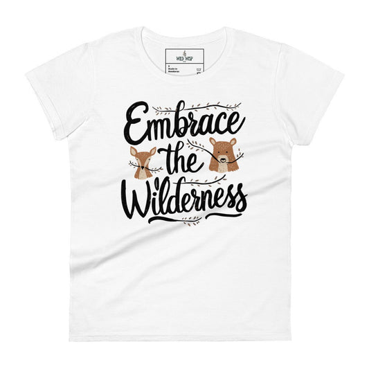 'Embrace the Wilderness' Women's short sleeve t-shirt T-Shirts