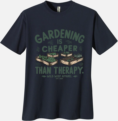 'Gardening Is Cheaper Than Therapy' Organic Unisex Crewneck T-shirt T-Shirts