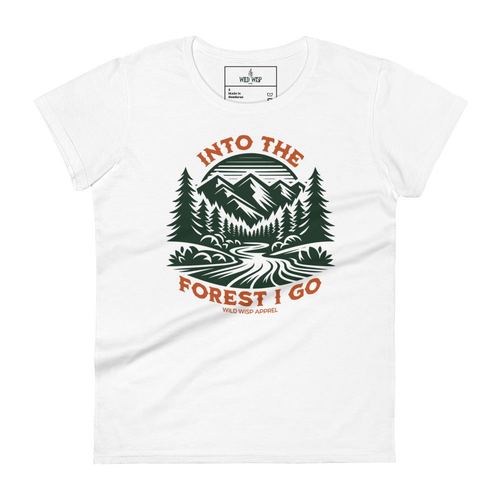 'Into the Forest I Go' Women's short sleeve t-shirt T-Shirts