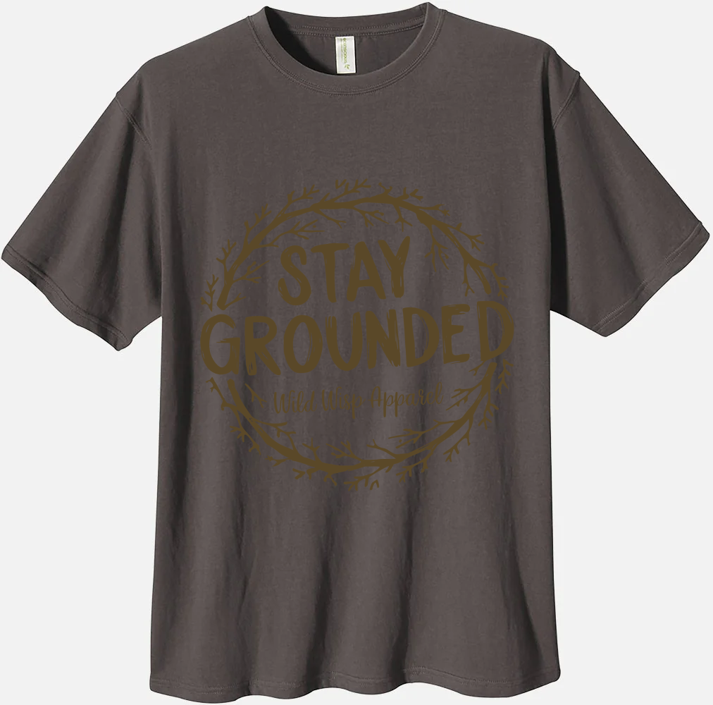 'Stay Grounded' Organic Unisex Crewneck T-Shirt T-Shirts