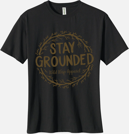'Stay Grounded' Organic Unisex Crewneck T-Shirt T-Shirts