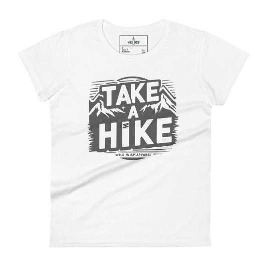 'Take a Hike' Women's short sleeve t-shirt T-Shirts