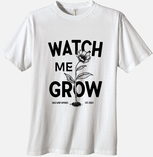 'Watch Me Grow' Organic Unisex Crewneck T-shirt T-Shirts