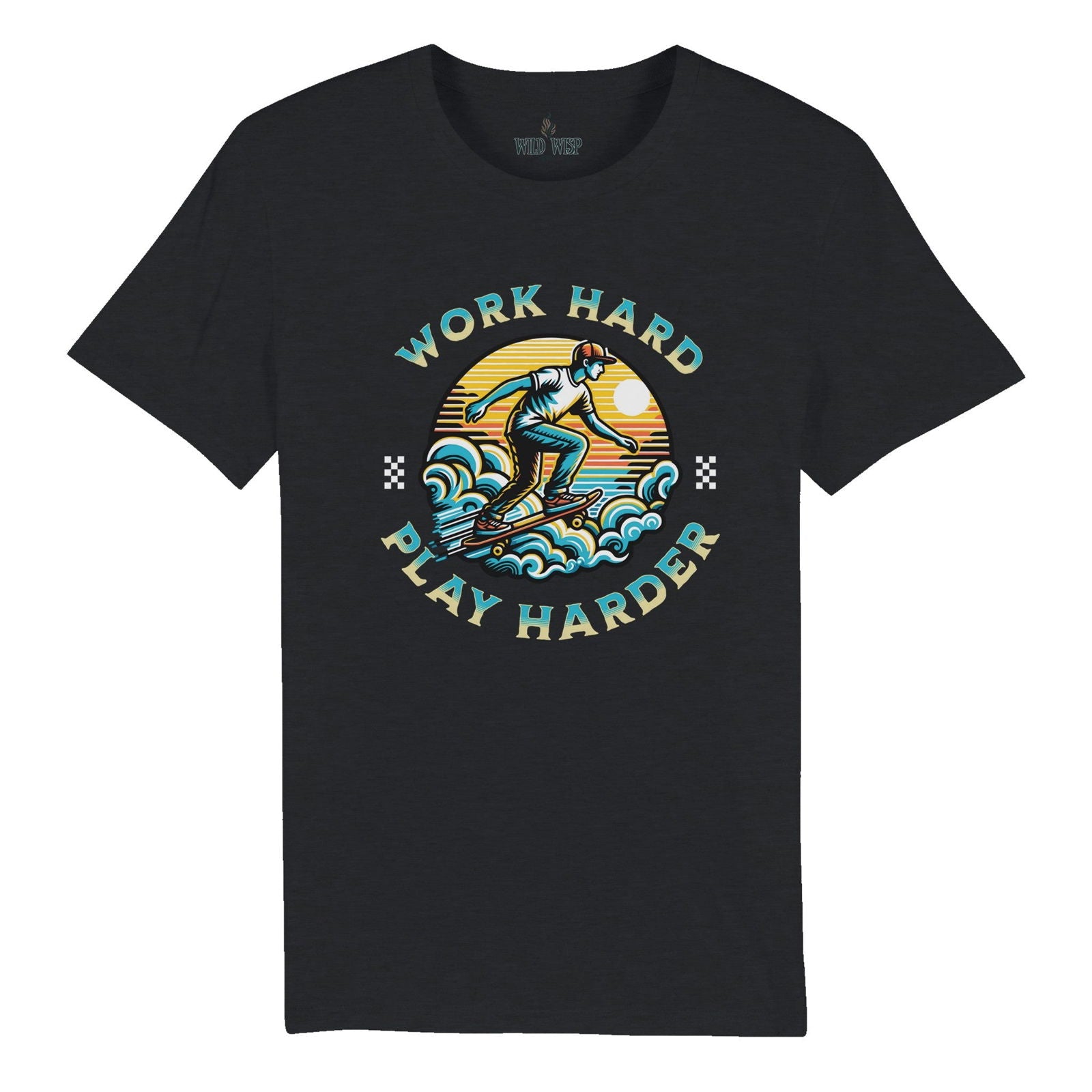 'Work Hard Play Harder' Organic Unisex Crewneck T-shirt T-Shirts