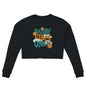 'Nature Vibes Only' Women's Cropped Sweatshirt - Wild Wisp Apparel